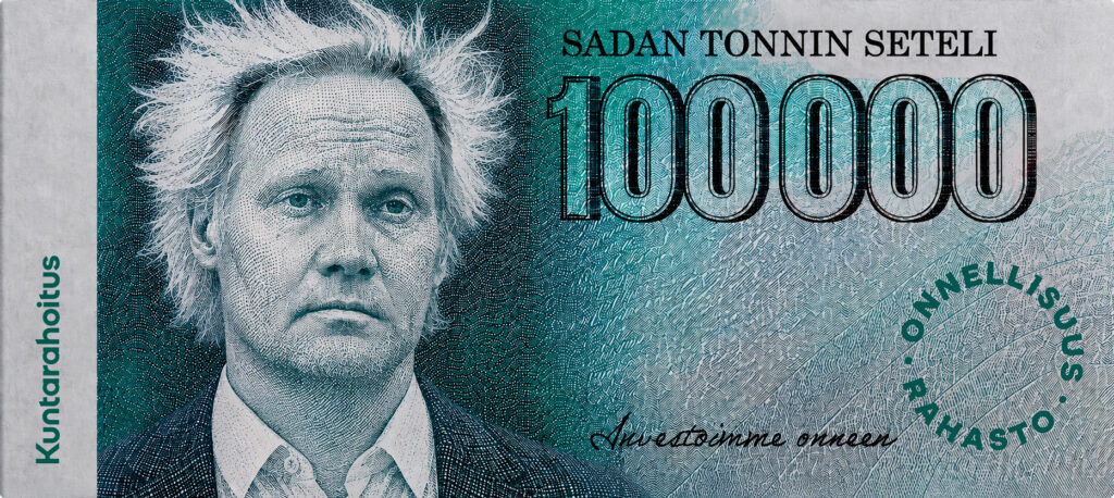 Kuvassa Kuntarahoituksen Onnellisuusrahaston sadan tonnin seteli, jossa Jani Halme.